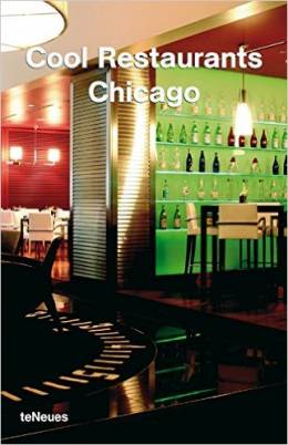 Cool Restaurants - Chicago